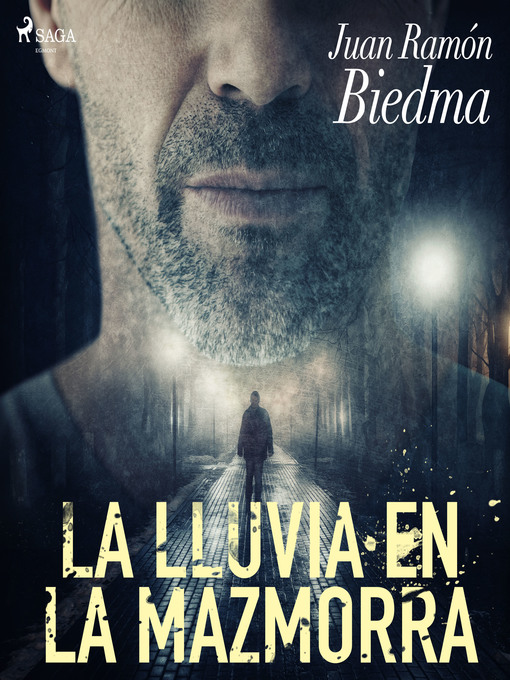 Title details for La lluvia en la mazmorra by Juan Ramón Biedma - Wait list